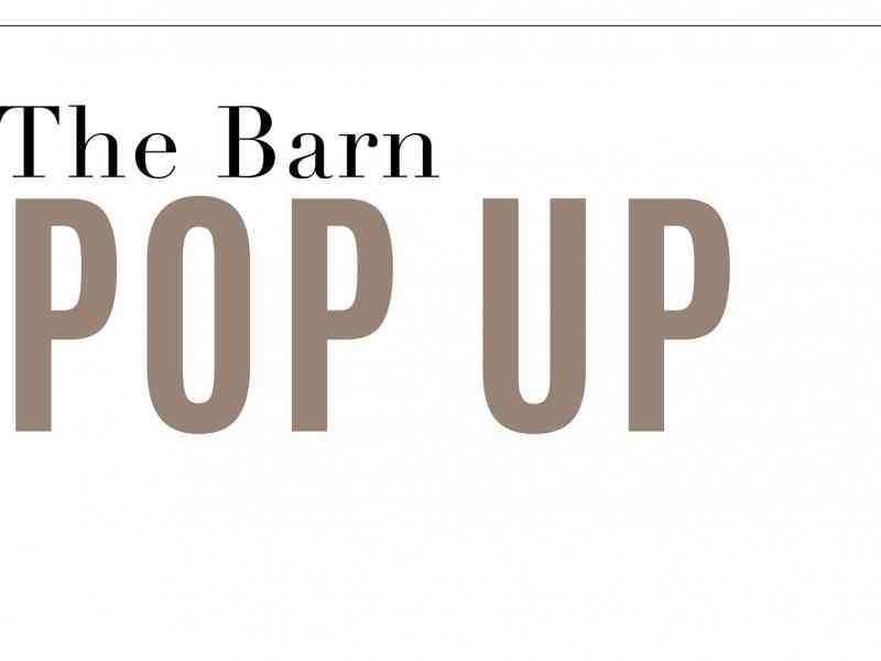 The Barn Pop Up