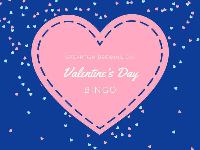 Black Hills, Spearfish, Spearfish Brewing Co., Valentine's Day Bingo