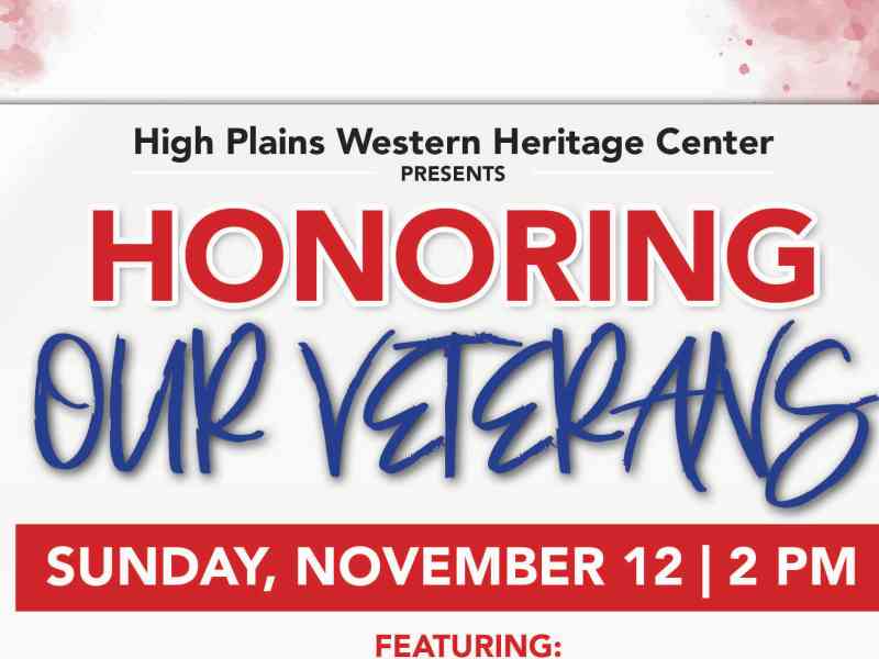 Black Hills, Spearfish, High Plains Western Heritage Center, Veterans Day,  Honoring Veterans