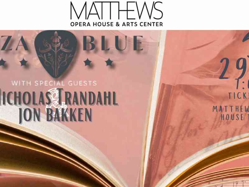 Black Hills, Spearfish, South Dakota, Eliza Blue with Jon Bakken and Nicholas Trandahl, Matthews Opera House, Entertainment