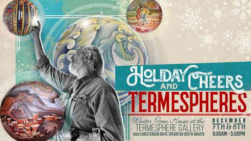 Holiday, Termesphere Gallery, Holiday Cheers And Termespheres, South Dakota, Spearfish