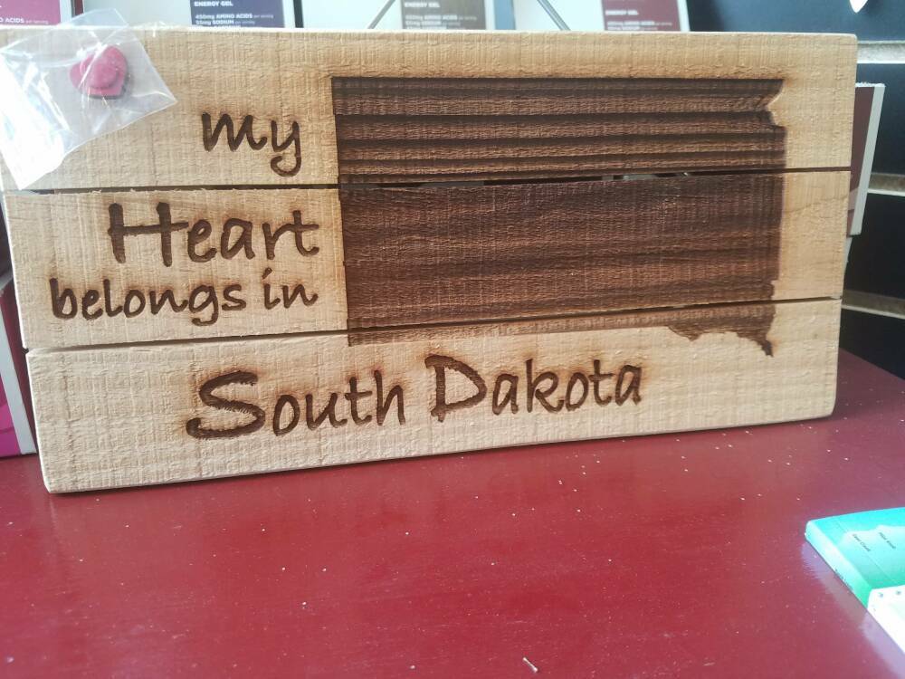 My Heart Belongs in South Dakota wooden sign.